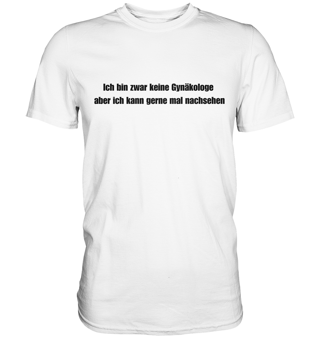 Gynäkologe - Premium Shirt - BlazeShirtz