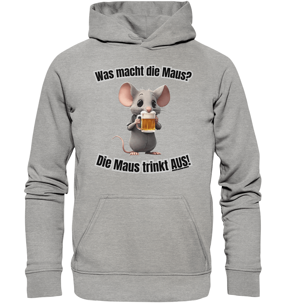 Was macht die Maus? - Basic Unisex Hoodie - BlazeShirtz