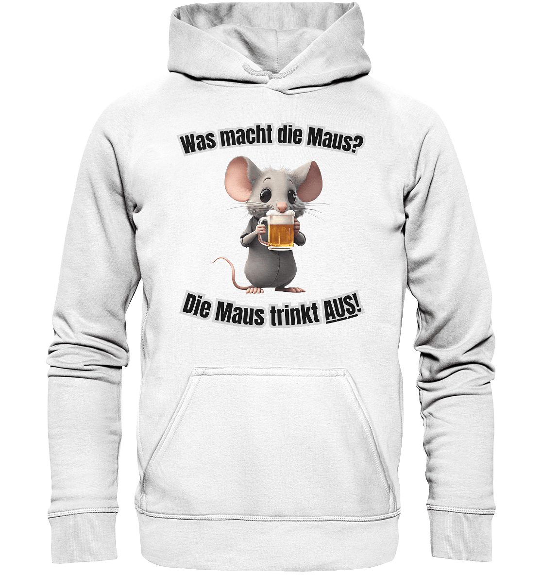 Was macht die Maus? - Basic Unisex Hoodie - BlazeShirtz