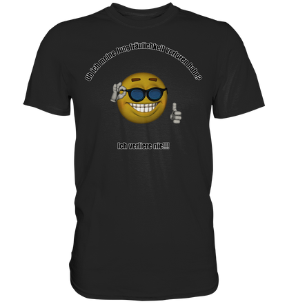 Ob ich meine Jungfräulichkeit verloren habe? - Premium Shirt - BlazeShirtz