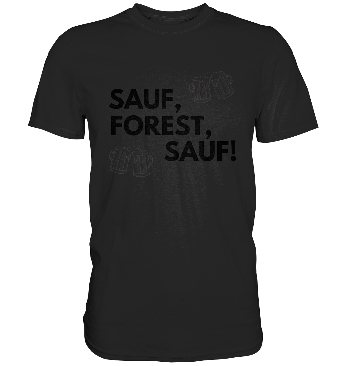 SAUF, FOREST, SAUF! - Premium Shirt - BlazeShirtz