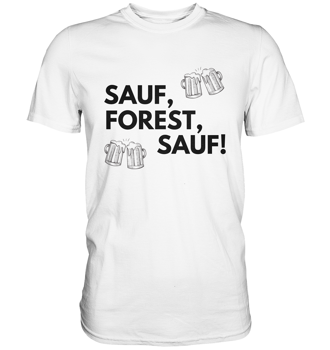 SAUF, FOREST, SAUF! - Premium Shirt - BlazeShirtz